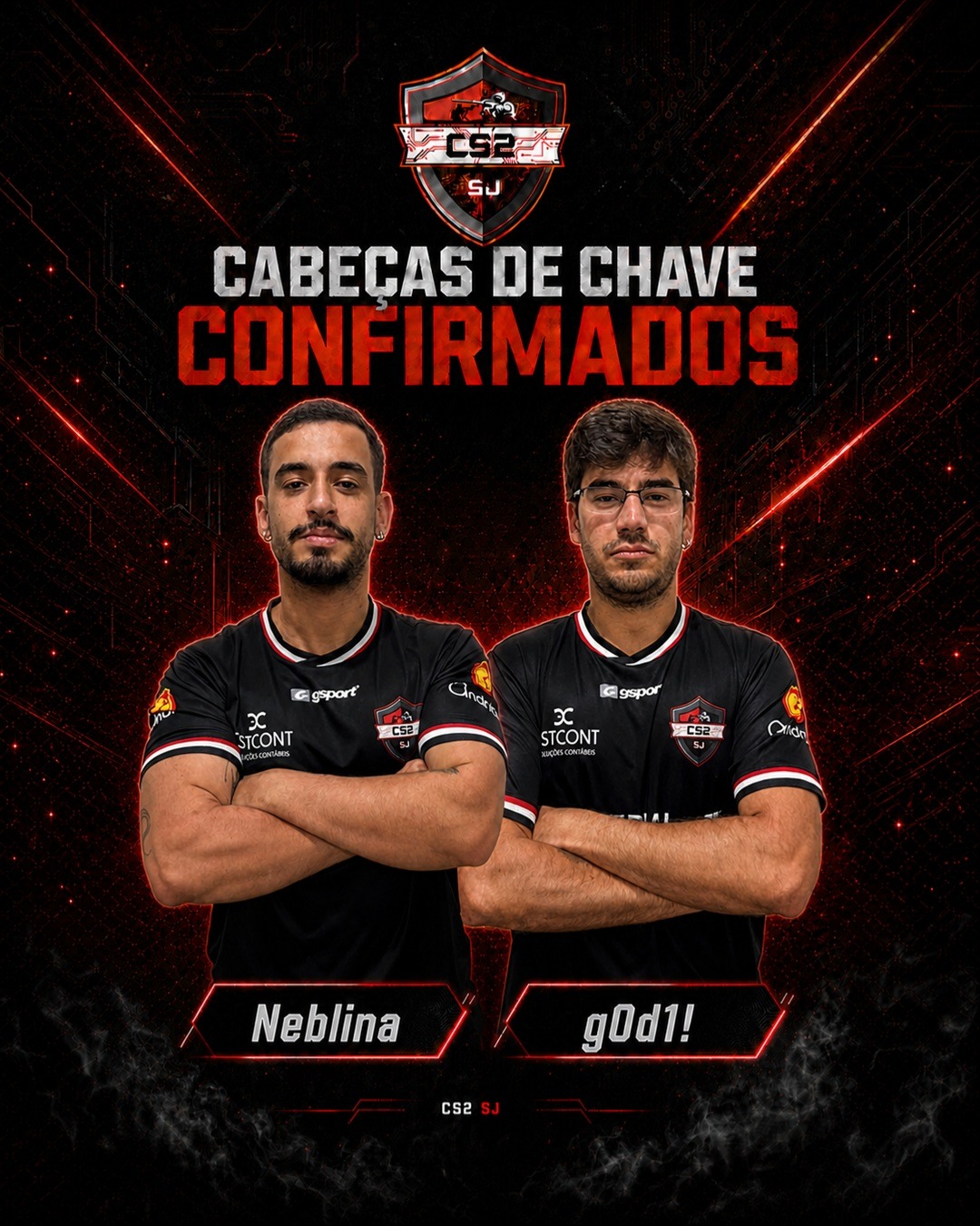 Neblina e g0d1!, cabeças de chave do CS2SJ