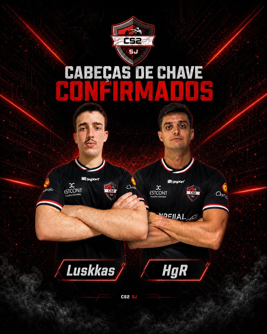 LuskkaS e HgR, cabeças de chave do CS2SJ